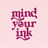 Mind Your Ink Logo