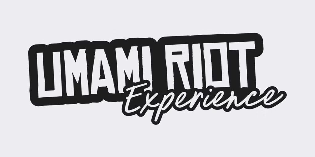 Umami Riot Experience